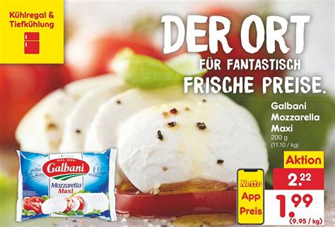 Galbani Mozzarella Maxi Angebot Bei Netto Marken Discount 1Prospekte De