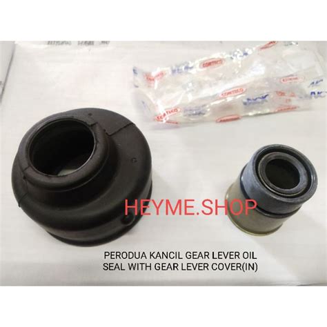 PERODUA KANCIL GEAR LEVER COVER IN WITH GEAR LEVEL OIL SEAL 15x25x11 3