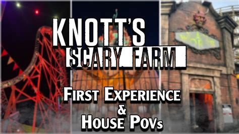 First Time At Scary Farm All House Walkthroughs Knotts Scary Farm