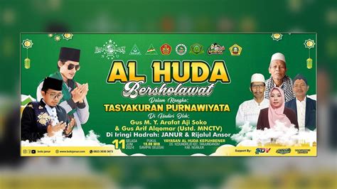 Live Al Huda Bersholawat Bersama Majelis Janur Gus M Y Arafat