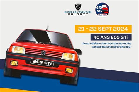 Photo 1 Les 21 Et 22 Septembre 2024 Le 40e Anniversaire De La Peugeot 205 Gti Sera Célébré Au