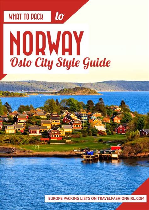 What To Pack For A Trip To Norway In Summer Oslo City Style Guide