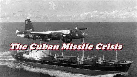 History Brief The Cuban Missile Crisis Explained Youtube