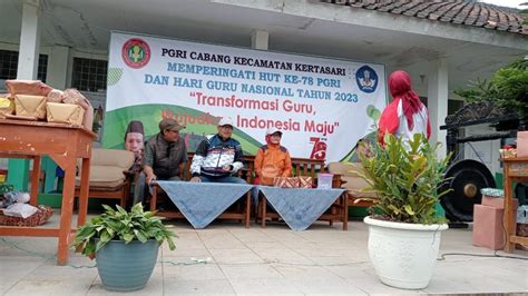 Hut Pgri Ke Di Cabang Kertasari Menjadi Ajang Perkuat Solidaritas