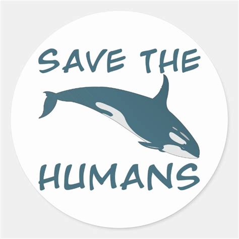 Save The Humans Classic Round Sticker Zazzle