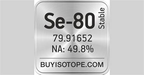 Se-80 Isotope, Enriched Se-80, Se-80 Elemental, Se-80 Price