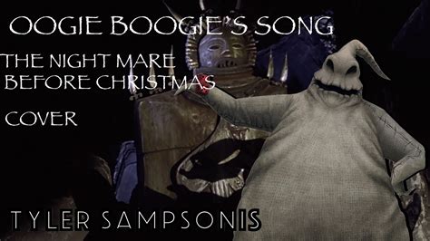 Tyler Oogie Boogie S Song Tim Burton S The Nightmare Before