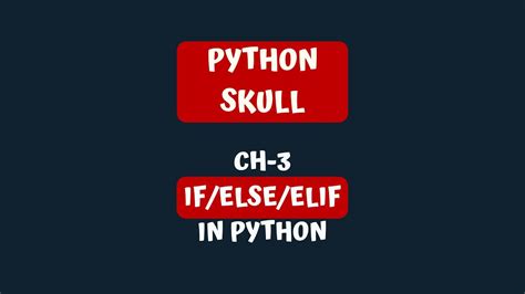 Ch 3 If Else Elif In Python Cbse Class Xi And Xii Hindi How To If Else