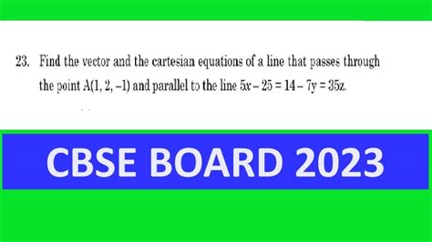 Find The Vector And The Cartesian Equations Of A Line That Passes Through Point A 1 2 1