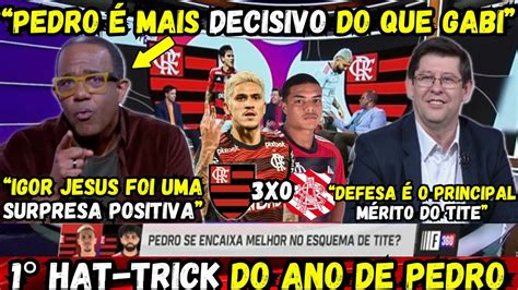 SEGUE O LÍDER FLAMENGO é SÓLIDO na DEFESA e no ATAQUE PEDRO RESOLVE