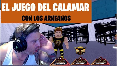 Juego Del Calamar Con Los Arkeanos Risas Y Mas Risas Arkeanos