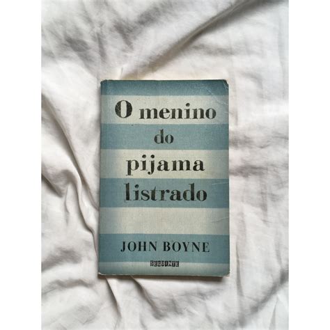 O Menino Do Pijama Listrado John Boyne Shopee Brasil