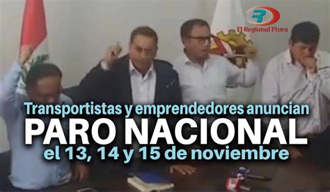 Transportistas Y Emprendedores Anuncian Paro Nacional Para El Y