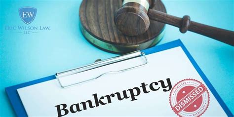 Bankruptcy Dismissal vs. Discharge | Eric Wilson Law