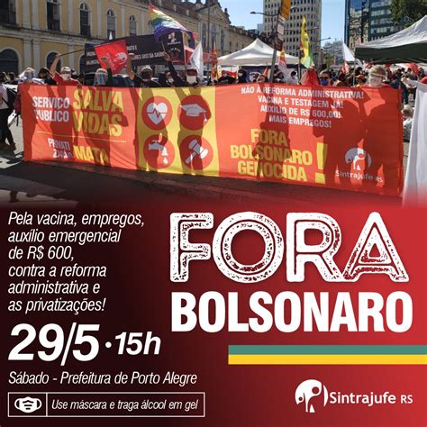 Ato Fora Bolsonaro Sintrajufe Rs