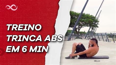 Treino Para Trincar O Abdômen Em Seis Minutos Xtreme21 Youtube