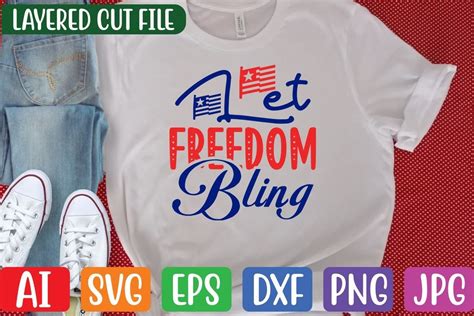 Let Freedom Bling Svg Graphic By Creative Creator · Creative Fabrica