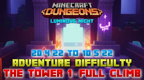 Minecraft Dungeons Luminous Night The Tower 1 Adventure Full Climb