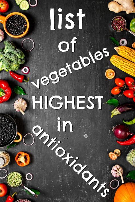 List Of Vegetables Highest In Antioxidants [guide Menu Ideas] High