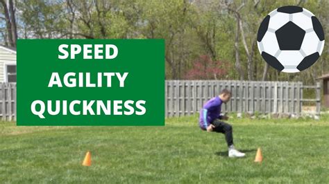 Speed Agility Quickness Training For Soccer Get Better At Soccer