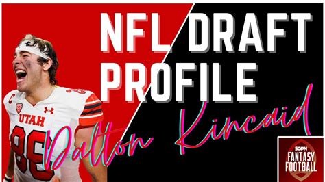 Dalton Kincaid NFL Draft Profile Will Kincaid Be A Better Fantasy