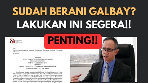 Sudah Berani Galbay Segera Lakukan Ini Penting Selamatkan Diri