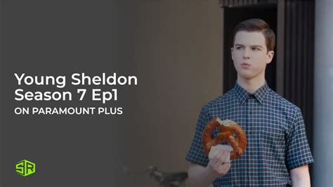 Watch Young Sheldon Season 7 Episode 1 In Germany On Paramount Plus