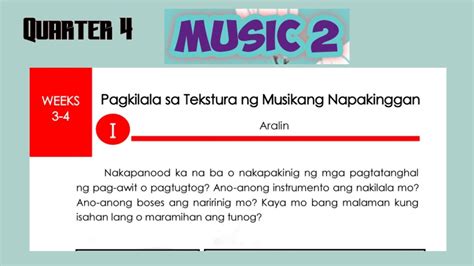 Music Q Weeks Pagkilala Sa Tekstura Ng Musikang Napakinggan