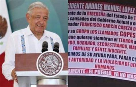 Narcomantas A Amlo Y La Violencia Imparable En Tamaulipas Theb Nker