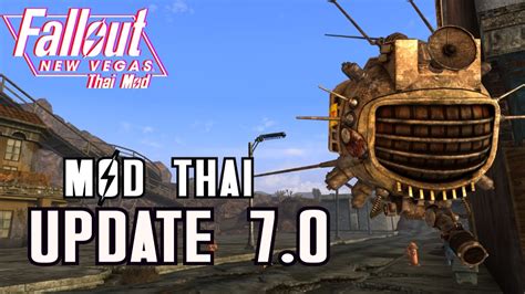 Fallout New Vegas Mod ภาษาไทย Update 7 0 Youtube