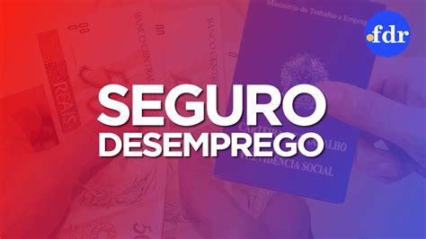 Seguro Desemprego Aumenta N Mero De Pedidos Em