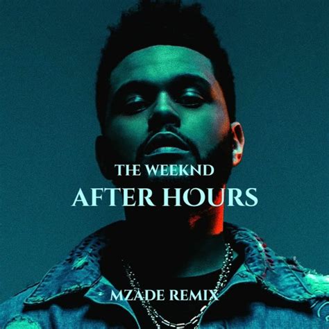 Stream The Weekend After Hours Mzade Remix By Take It Easy Records