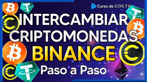 Cómo CONVERTIR CRIPTOMONEDAS en BINANCE Intercambiar COS BTC ETH y