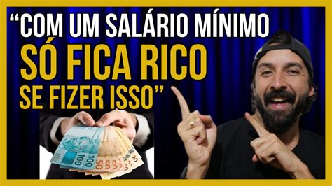 APRENDA a triplicar seu salário mínimo e conseguir ficar RICO esses