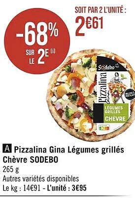 Promo Pizzalina Gina Légumes Grillées Chèvre Sodebo chez