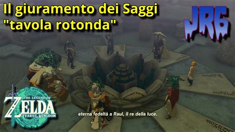 Il Giuramento Dei Saggi Tavola Rotonda Zelda Tears Of The Kingdom