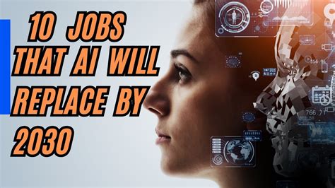 10 JOBS That AI Will Replace By 2030 The Impact Of Artificial