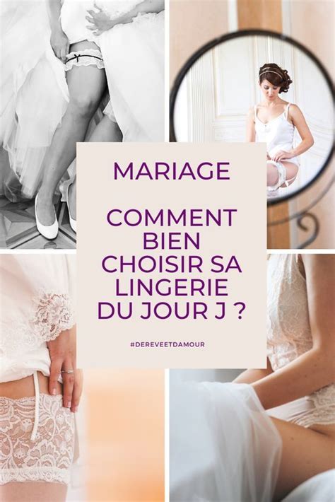 Comment Bien Choisir Sa Lingerie Pour Le Jour J Artofit