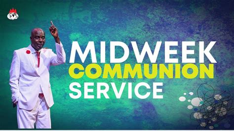 Winners Chapel International Midweek Communion Service Wednesday