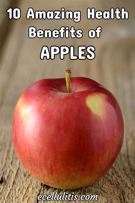 10 Amazing Health Benefits Of Apples Apple Health Benefits Health Benefits Health