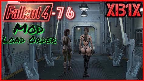 Fallout Mod Load Order Fallout Playthrough Xbox One X Youtube