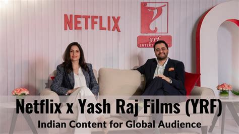 netflix  yash raj films yrf collaboration storytelling