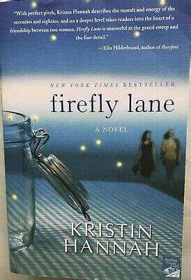 Firefly Lane by Kristin Hannah (2009, Trade Paperback) 9780312537074 | eBay