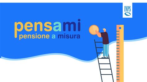 Come Calcolare La Pensione Inps Col Nuovo Simulatore Pensami