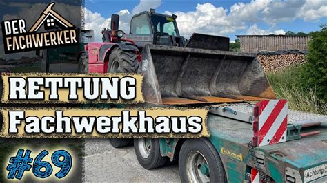 Fachwerkhaus Vlog Mein Neuer Teleskoplader Ist Da Massey