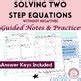 Solving Two Step Equations Guided Notes Practice Without Negatives