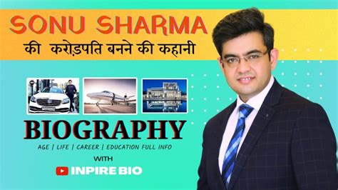 Sonu Sharma Biography In Sonu Sharma Motivational