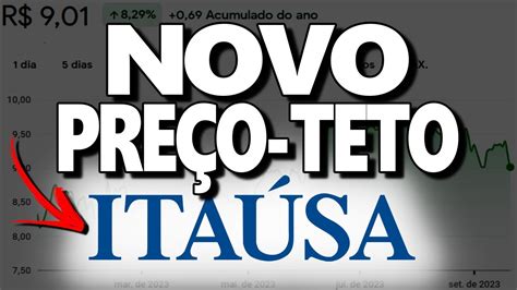 ITSA4 AUMENTO DOS DIVIDENDOS DA ITAÚSA É SUSTENTÁVEL NOVO PREÇO TETO