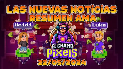 Ama De Pixels Con El Chamo Youtube