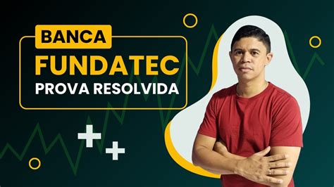 Banca Fundatec Resolução da Prova da SAAE de Coqueiral MG 2023 YouTube